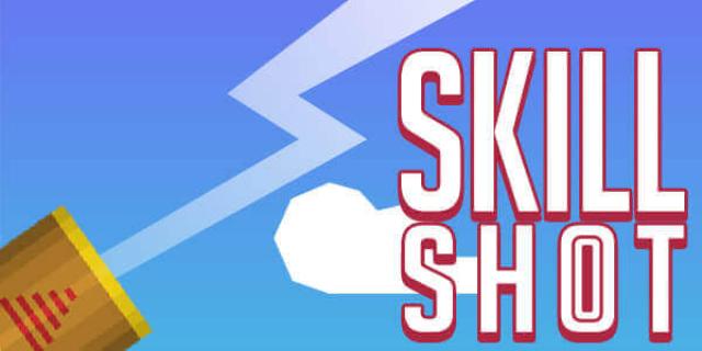 Skill Shot